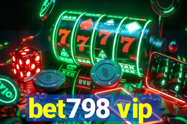 bet798 vip